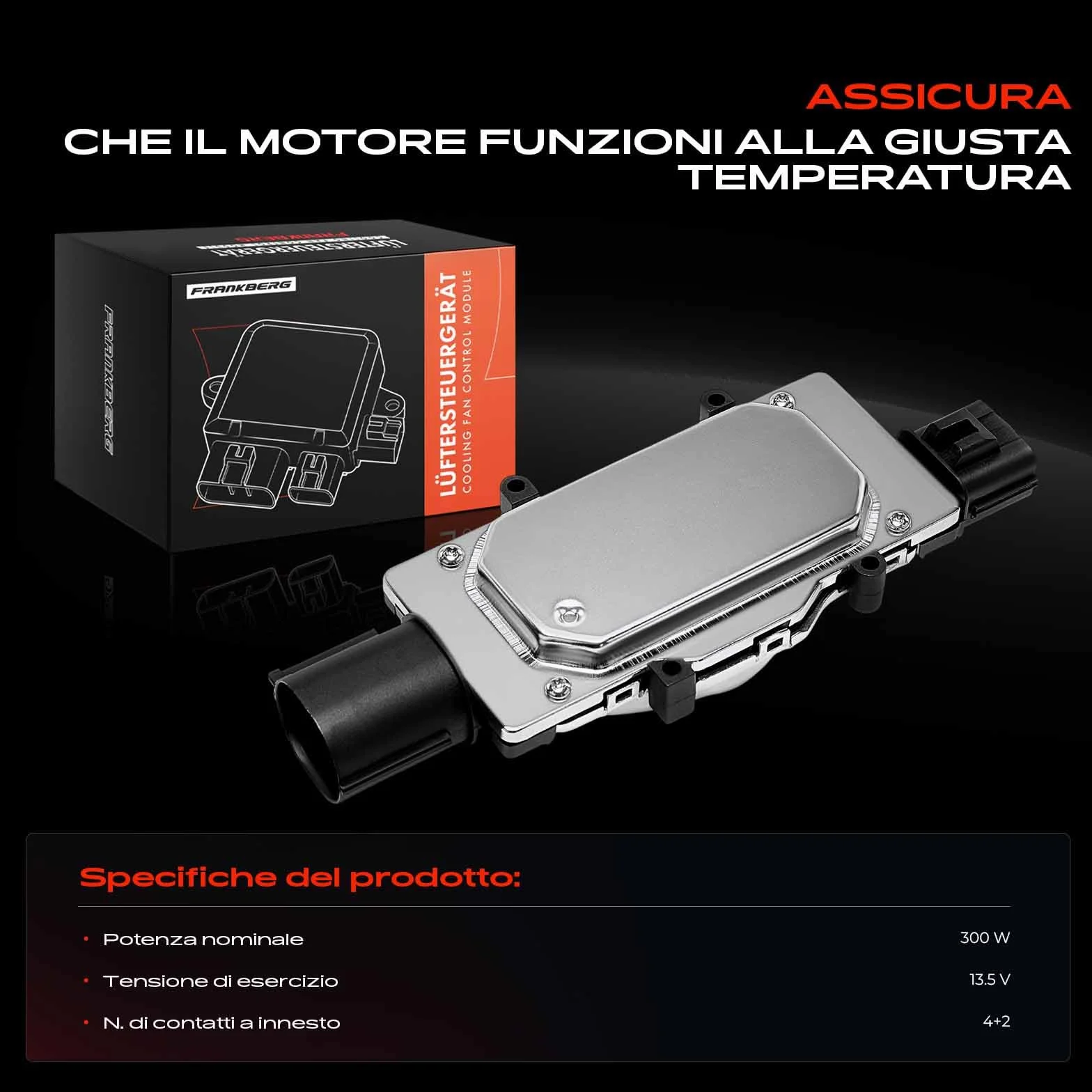 Frankberg Modulo di Controllo del Radiatore 4-Poli Compatibile con Focus III